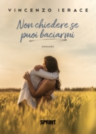 Non chiedere se puoi baciarmi
